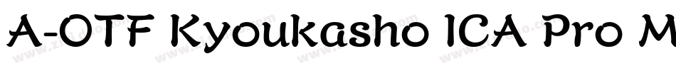 A-OTF Kyoukasho ICA Pro M字体转换